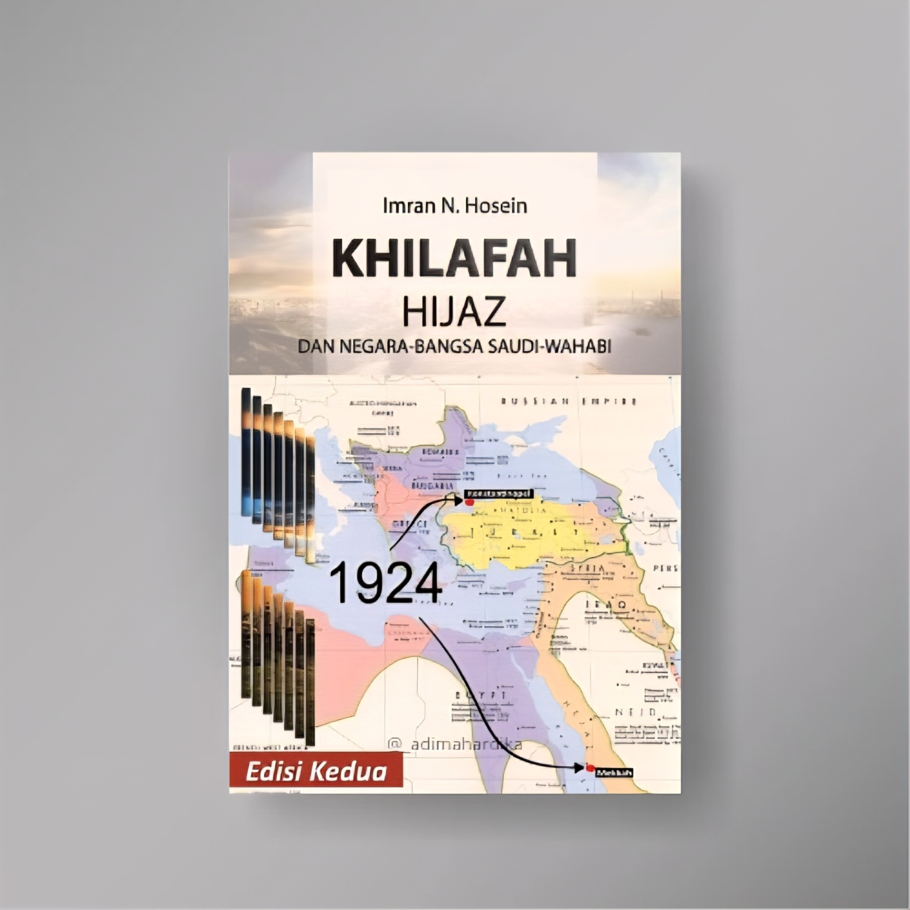 Khilafah Hijaz dan Negara Bangsa Saudi Wahabi