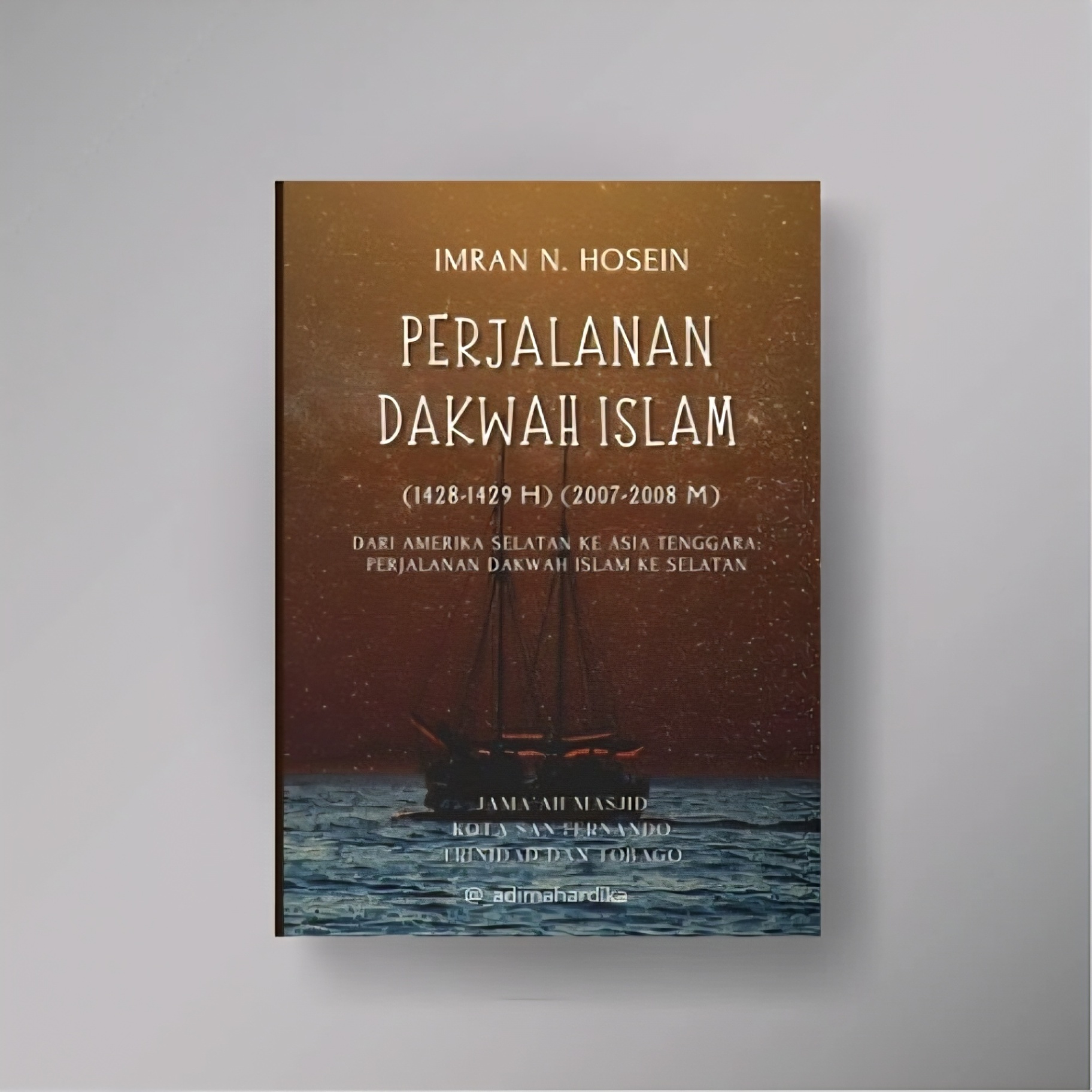 Perjalanan Dakwah Islam